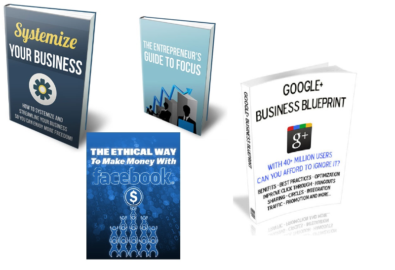 Bundle of Making Money Online, Entrepreneurs Guide To Focus, Ethical Ways to Make Money on Facebook and Google+ Business Blueprint